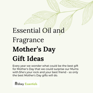 Essential Oil Mother’s Day Gift Ideas